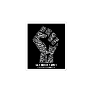 Say Their Names Fist BLM Sticker