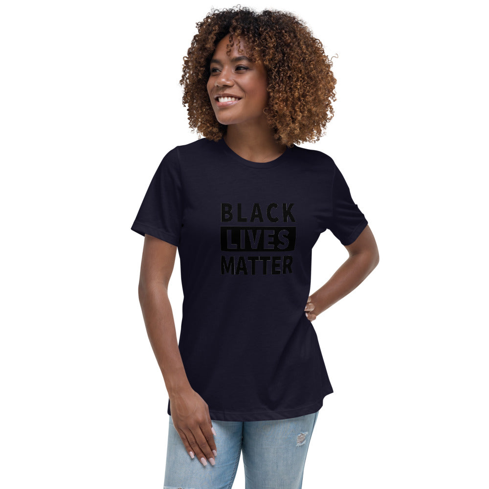 Black Lives Matter Women's Relaxed T-Shirt