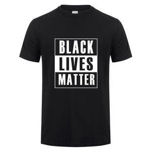 Black Lives Matter T Shirt - Unisex Men/Women