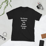 Load image into Gallery viewer, No Karen Against Me Unisex T-Shirt

